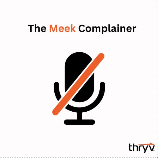 complainer personality types - meek complainer